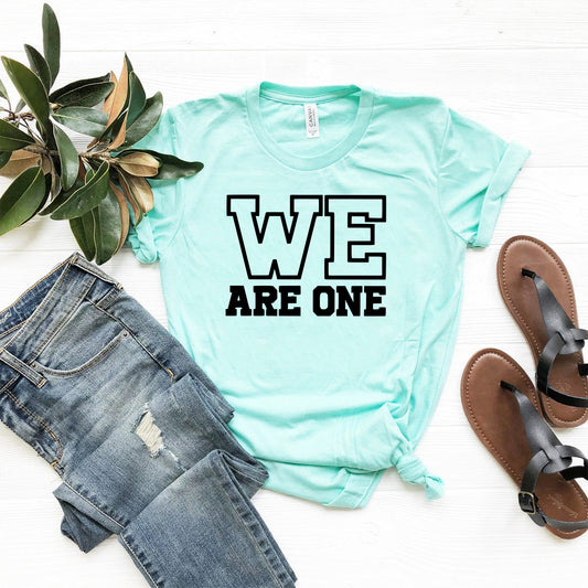 We Are One Shirt