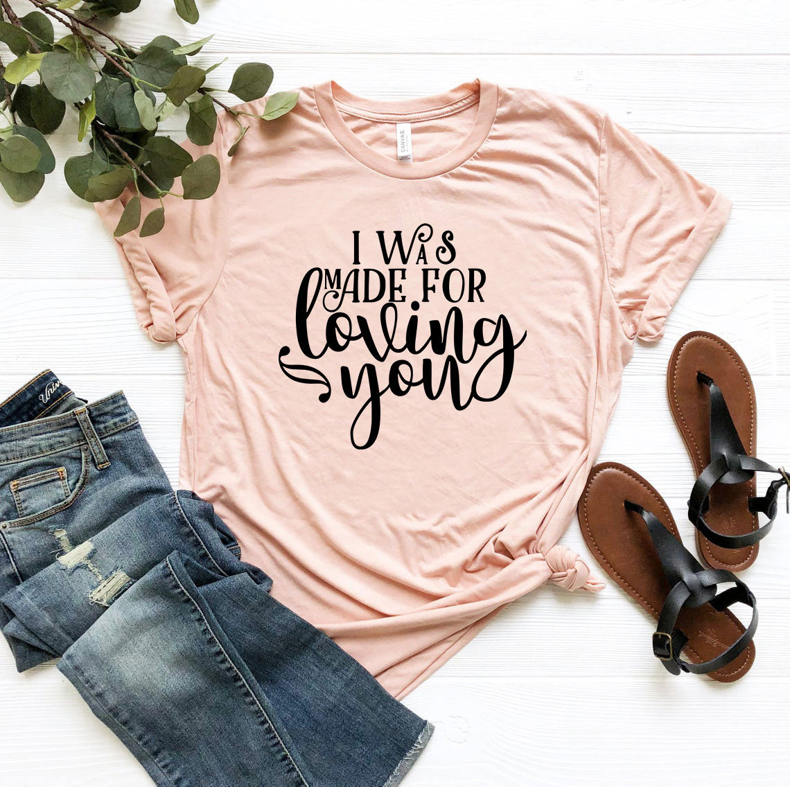 I Was Made For Loving You Shirt