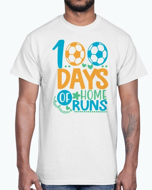 100 Days Of Home Runs -School  - Cotton Tee