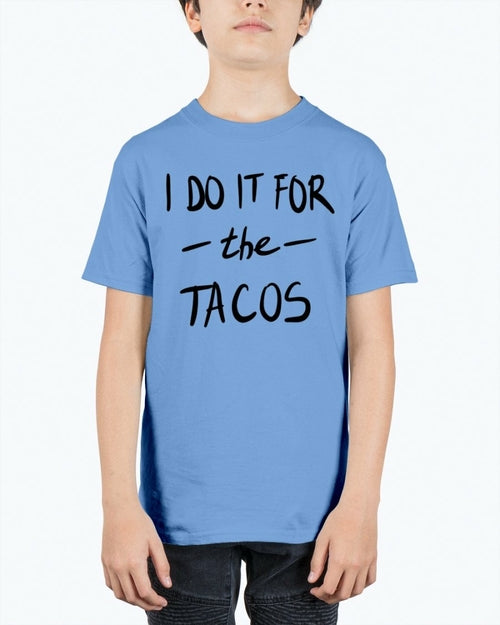 I do it for the tacos- Concept Art -  Youth Tee Unisex