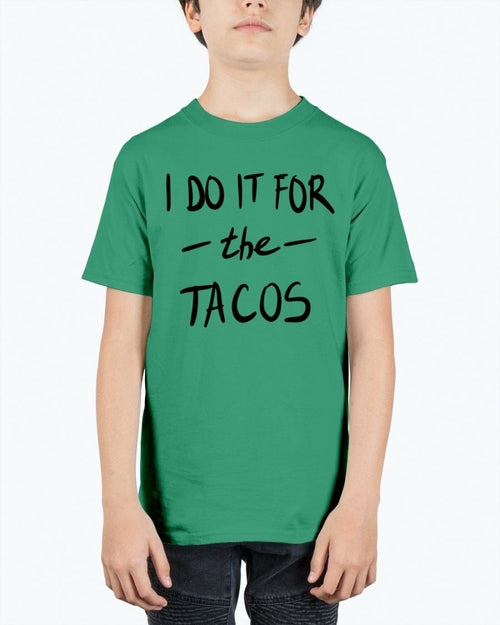 I do it for the tacos- Concept Art -  Youth Tee Unisex