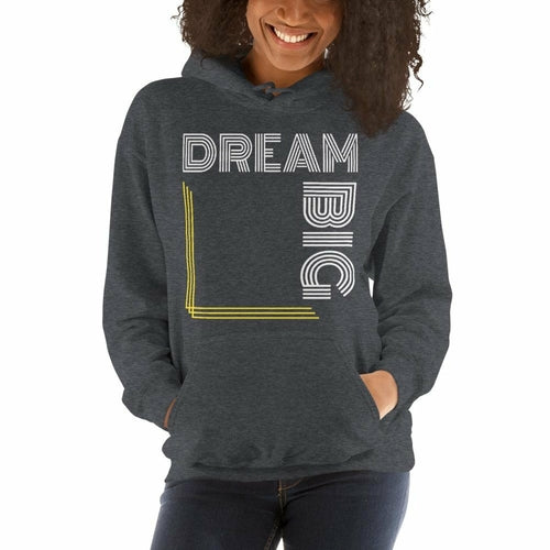 Womens Hoodie - Pullover Hooded Sweatshirt - Graphic/Dream Big